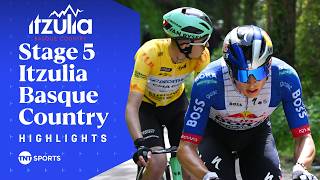 THRILLING DUEL! 🔥 | Mens Stage 5 2026 Itzulia Basque Country Race Highlights | TNT Sports Cycling