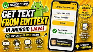 ANDROID - GET TEXT FROM EDITTEXT TUTORIAL IN JAVA