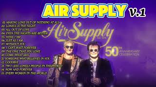 Best of Air Supply Song Playlist 🎧                 Air Supply Greatest Songs Latest  Full Album 🎵🎷🎺