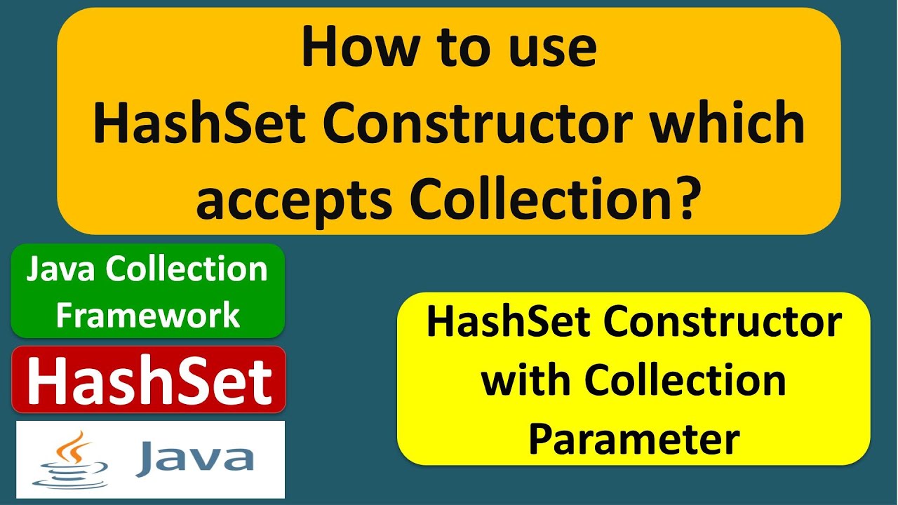 How To Use Hashset Constructor Which Accepts Collection Java