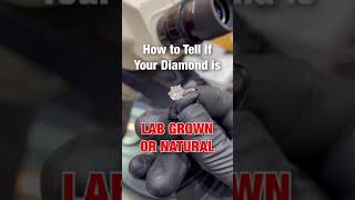 How to Tell If Your Diamond is Lab-Grown or Natural #shorts