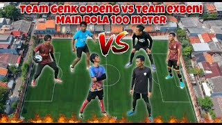 EXBEN vs GENK ODDENG MAIN BOLA 100 METER TARUH4N ADSENSE $1.000