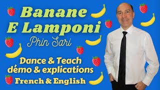 Banane E Lamponi Line Dance (Dance \u0026 teach / démo \u0026 explications / French \u0026 English)