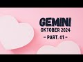 ❤️ GEMINI (PART.02) ~ OKTOBER 2024 | Perasaan Yang Tidak Pernah Berubah