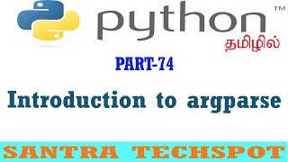 #74 | Introduction to ArgParse in Python | Python Tutorial in Tamil