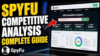 How To Fix Competitive Analysis With Spyfu Complete Guide