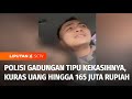 Polisi Gadungan Tipu Kekasihnya, Kuras Uang Hingga Rp165 juta | Liputan 6