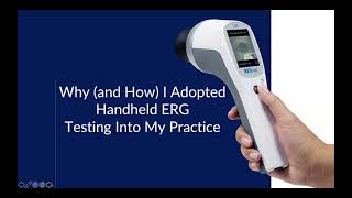 Why and How I Adopted Handheld ERG Testing Into My Practice with Dr. Justin Schweitzer, OD, FAAO