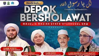 Live Depok Bersholawat Bersama Habib Syech Bin Abdul Qadir Assegaf