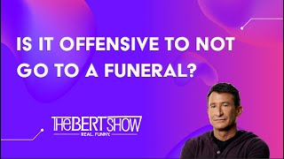 Is It Offensive To NOT Go To A Funeral?