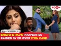 Raj Kundra and Shilpa Shetty's house, office RAIDED by ED Over P*rnography and Money-Laundering Case