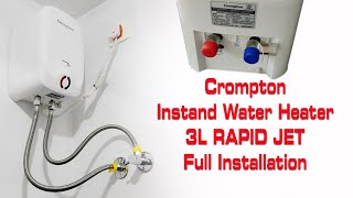 Crompton Instant water Heater Rapid Jet 3 litre Full installation Malayalam #water #geyser #crompton