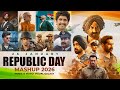 Republic Day Mashup 2026 🇮🇳 | Visual Galaxy | Patriotic Mashup | B Praak | Best Of 2026 | Jai Hind