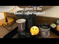 How clean is the Hotel Coffee Maker?