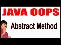 Java Tutorials || Java OOPS  ||   Abstract Method  || by Durga sir