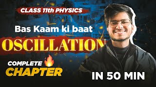 oscillations one shot class 11 physics, oscillations complete chapter one shot class 11 physics