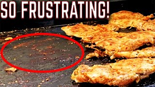 WHY IS EVERYTHING STICKING TO MY GRIDDLE?! HOW TO FIX FOOD STICKING ON FLAT TOP GRILl