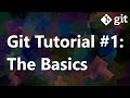 Git Tutorial #1: The Basics