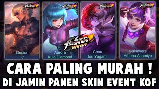 CARA PALING MURAH DAPETIN SKIN KOF, DI JAMIN PANEN SKIN EVENT KOF 2025 !! TIPS HEMAT EVENT KOF