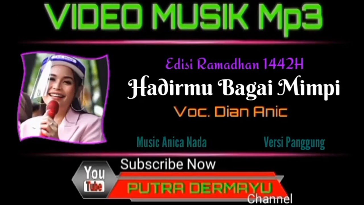 Hadirmu Bagai Mimpi - Voc. Dian Anic [Mp3] - YouTube