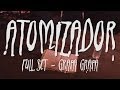 Atomizador - Full set @ Liceo Mutante