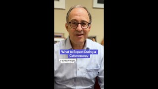 What to Expect During a Colonoscopy | Patient Guide