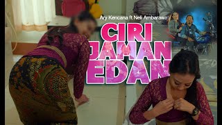 Ary Kencana Feat Neli Ambarawati - Ciri Jaman Edan