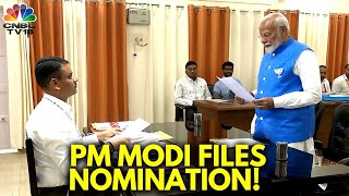 PM Narendra Modi Files Nomination From Varanasi | Lok Sabha Elections 2024 | N18V | CNBC TV18
