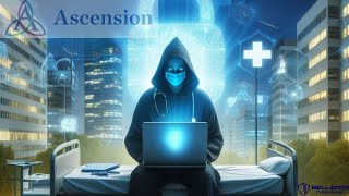 Black Basta Ransomware Attack on Ascension Healthcare Systems