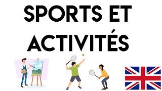 Sports et activités (sport and activities) en anglais.