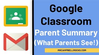 Google Classroom Parent Summary (What Parents See!)