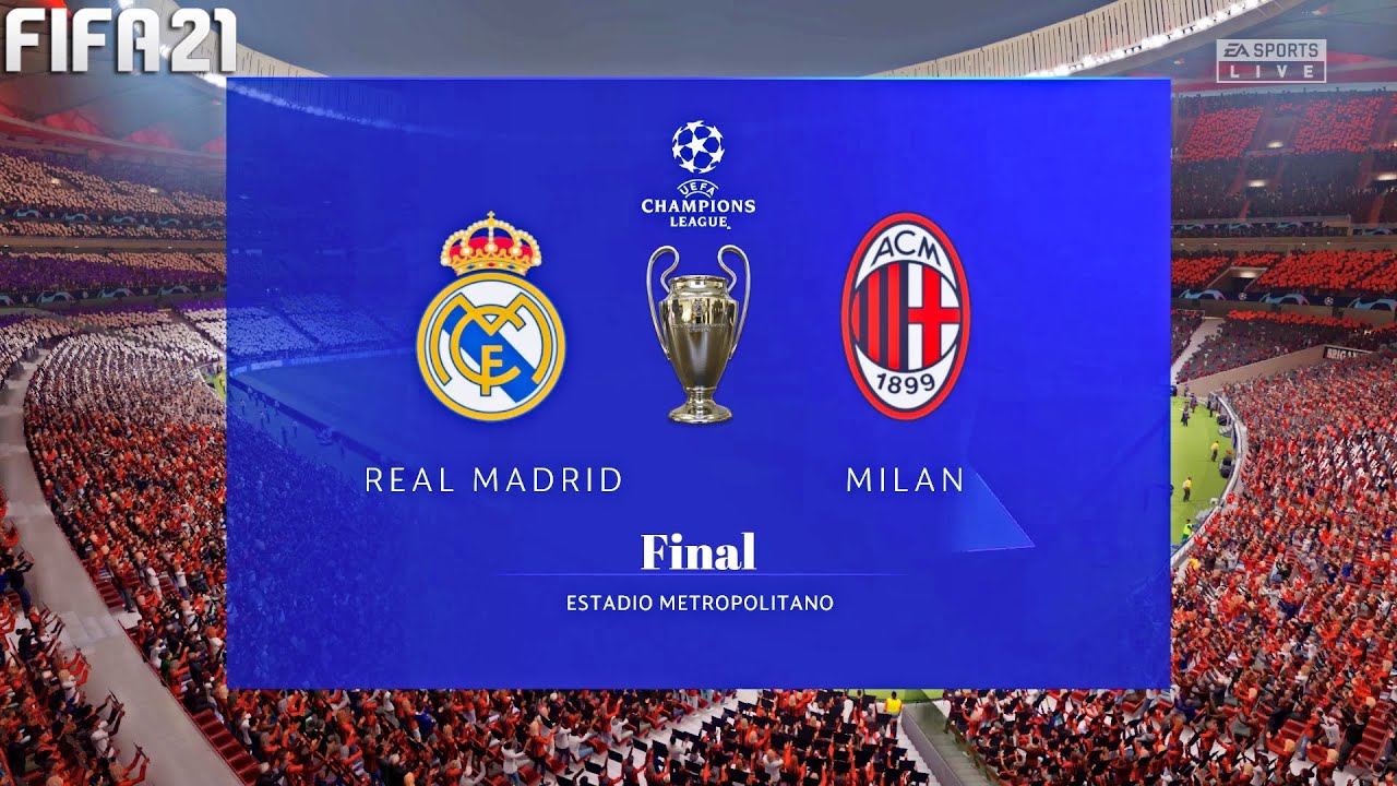 FIFA 21 | Real Madrid Vs AC Milan - Final UEFA Champions League - Full ...