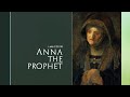 Anna the Prophet