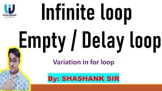 Infinite Loop || Null Loop || Loop without initialisation Updation||Multiple initialisation/Updation