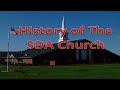 History of The SDA Church