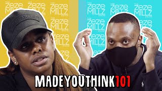 THE ZEZE MILLZ SHOW: FT MadeYouThink101 - \