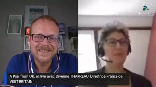 Live avec Séverine Tharreau, Directrice France de VISIT BITAIN | A Kiss From UK