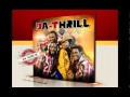 DA-THRILL : Je te yah moh AUDIO single