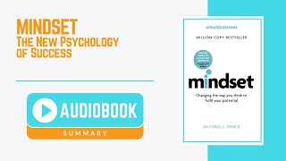 Audiobook Summary: Mindset by Carol S. Dweck