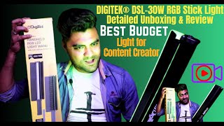 DIGITEK® DSL-30W RGB Stick Light Detailed Unboxing \u0026 Review🔥 | Best Budget Light for Content Creator