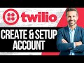 How to Create & Setup Twilio Account | Step by Step Tutorial 2025