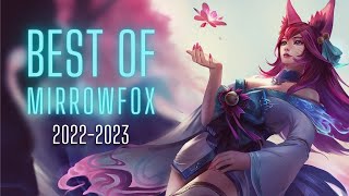 Ahri Main Montage | Mirrowfox Best Ahri Plays 2022-2023