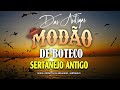 2025 modÃo de buteco • moda caipira • sÓ as melhores seleÇÃo de modÃo das antigas sertanejo