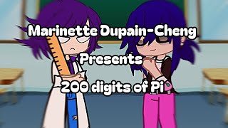 Marinette recites the 200 digits of Pi/ Mlb/ Gacha club