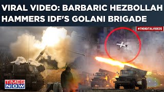 Hezbollah Hammers IDF's Golani Battalion, Breathes Fire With Guided Missiles | Watch Chilling Video
