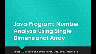 ICSE Grade 10 Computer Application(JAVA) Arrays - Number Analysis using Array(SDA)