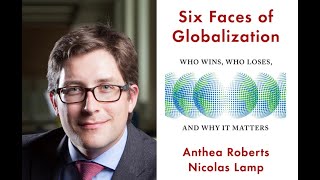 Six Faces of Globalisation: Who Wins, Who Loses and Why it Matters