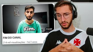 Reagindo ao FIM DO MEU ANTIGO CANAL!