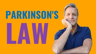 Parkinson's Law - Manage Your Time More Effectively