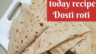 Dosti Roti Recipe # Dosti Roti Kay Say Banay